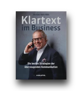 Buch von Michael Hans Hahl: Klartext im Business